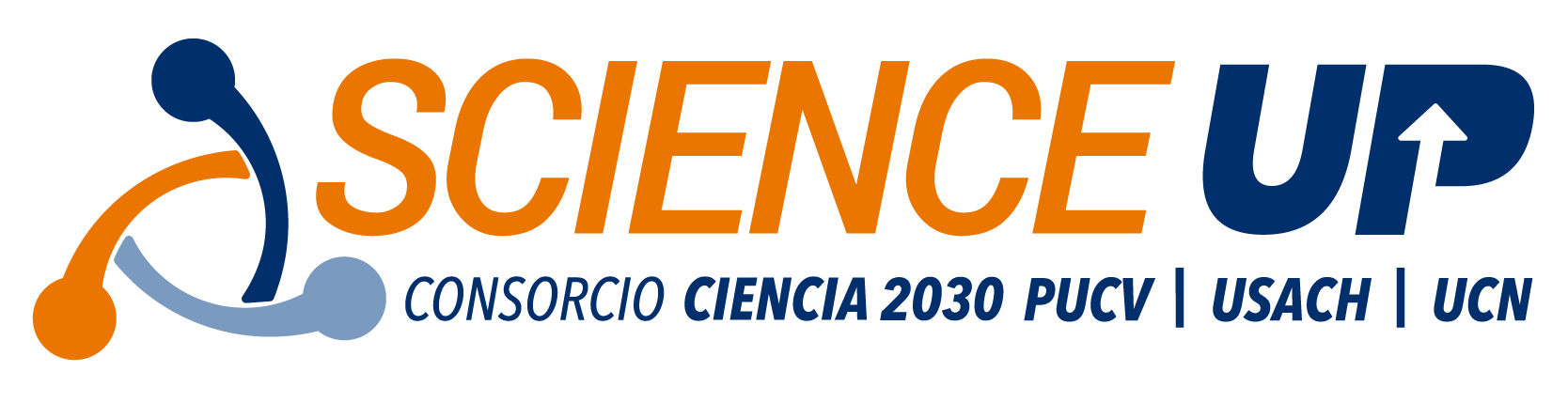 Science Up — Consorcio Ciencia 2030 PUCV, USACH, UCN